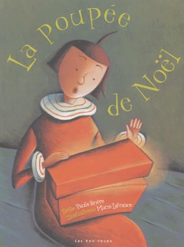 La poupée de Noël 9782895400882