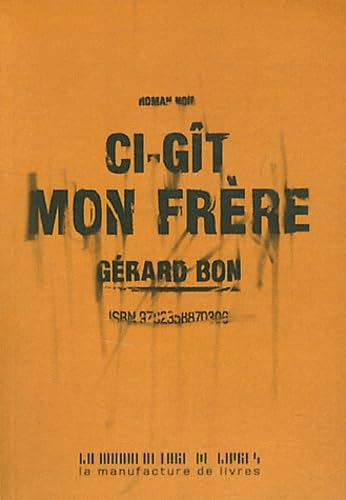 Ci-gît mon frère 9782358870306