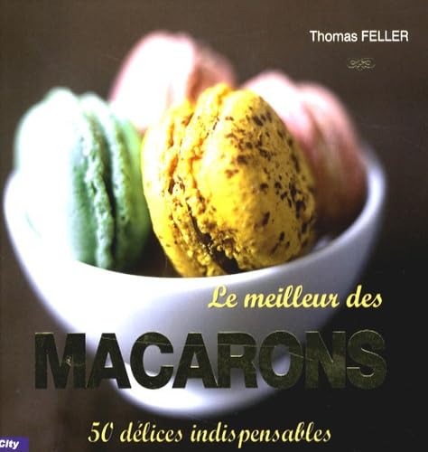 Le meilleur des macarons 9782352881131