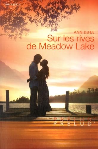 Sur les rives de Meadow Lake 9782280808248
