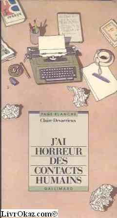 J'ai horreur des contacts humains 9782070563326