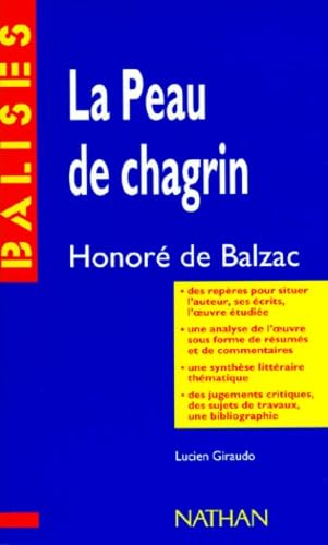 "La peau de chagrin", Honoré de Balzac: Des repères pour situer l'auteur... 9782091807225