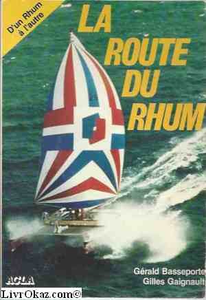 La Route du Rhum 9782865190263