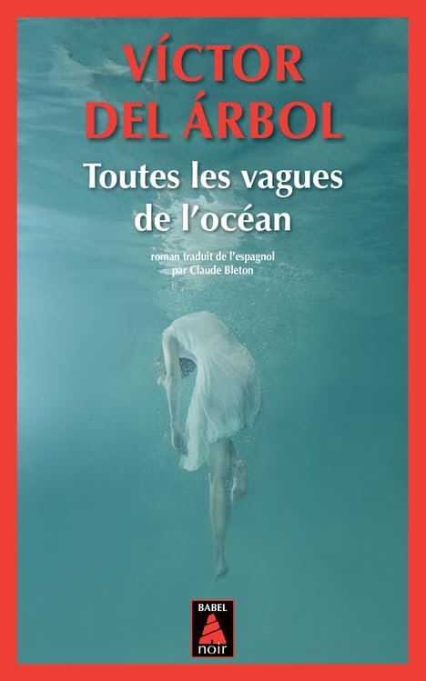 Toutes les vagues de l'océan 9782330072810