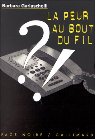 La peur au bout du fil 9782070518807