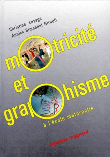 Motricité et graphisme à l'école maternelle 9782210100039