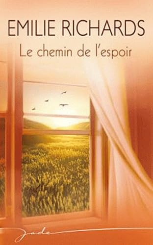 Le chemin de l'espoir 9782280818094