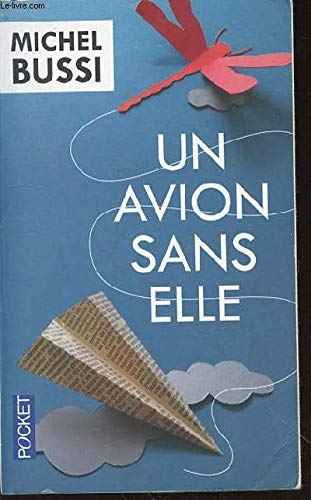 Un avion sans elle 9782298060263