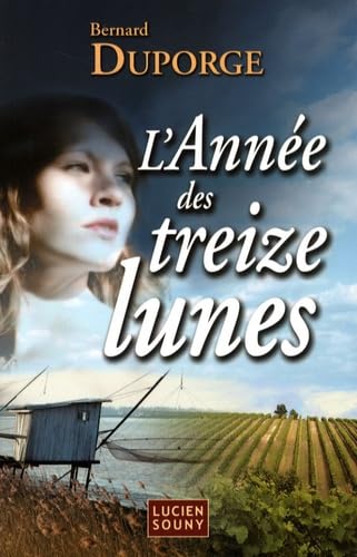 L'Année des treize lunes 9782848862040