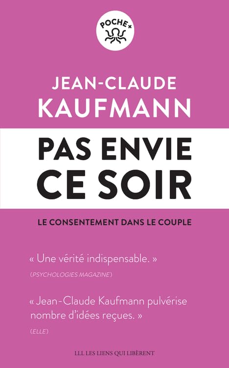 Pas envie ce soir: Le consentement dans le couple 9791020909848