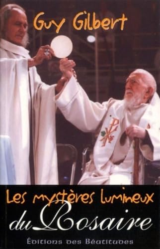 Les Mystères Lumineux du Rosaire 9782840242239