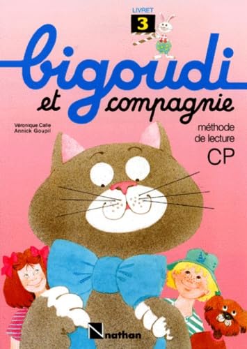 Bigoudi et compagnie, CP livret 3 9782091097428