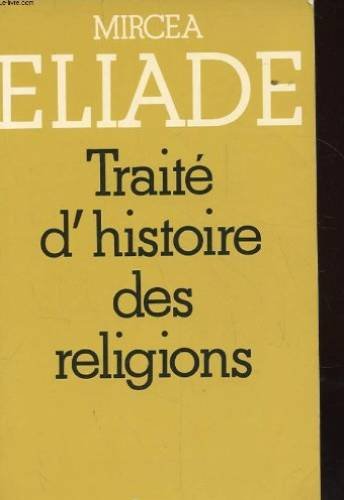 TRAITE HISTOIRE RELIGIONS 9782228133104
