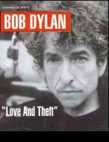 Bob dylan: love and theft piano, voix, guitare 9780825619182