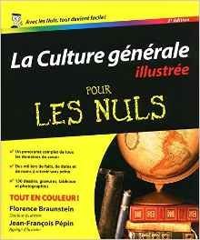 La Culture générale pour les nuls. 9782298015515