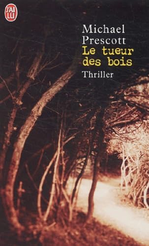 Le Tueur des bois 9782290330463