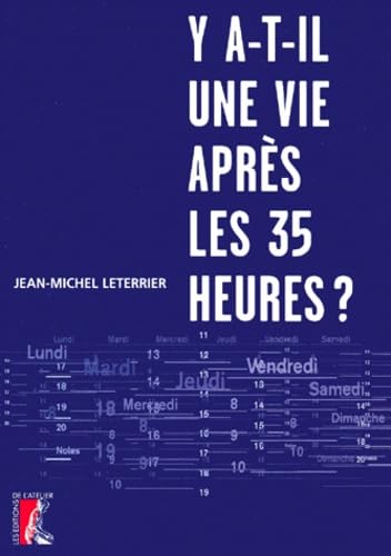 Y a-t-il une vie après les 35 heures ? 9782708234598