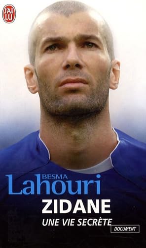 Zidane, une vie secrète 9782290017463