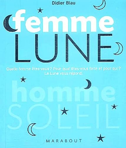 Femmes-lune, homme-soleil 9782501041102