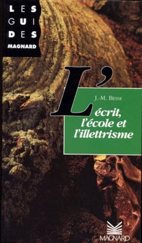 L'écrit, l'école et l'illettrisme 9782210719576