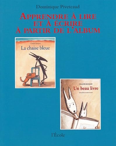 La chaise bleue et Un beau livre de Claude Boujon 9782211707008