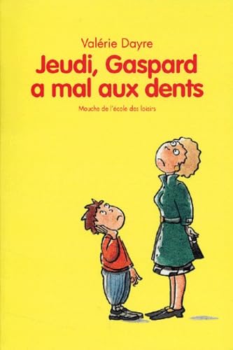 Jeudi, Gaspard A Mal Aux Dents 9782211063111