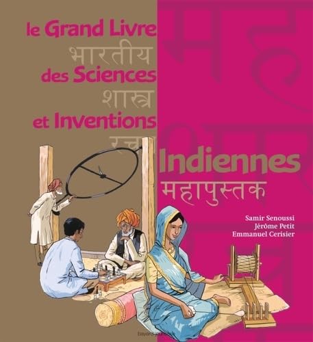 Le grand livre des sciences et inventions indiennes 9782747033312