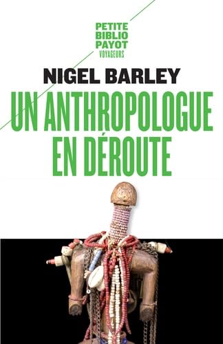 Un Anthropologue en déroute 9782228914529