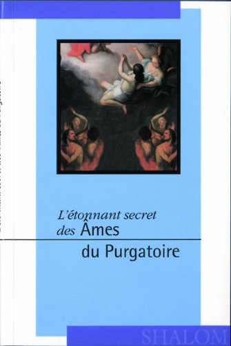 L'étonnant secret des âmes du Purgatoire 9788886616393