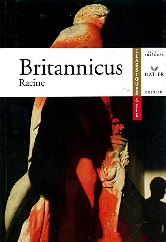 Racine : Britannicus 9782218747472