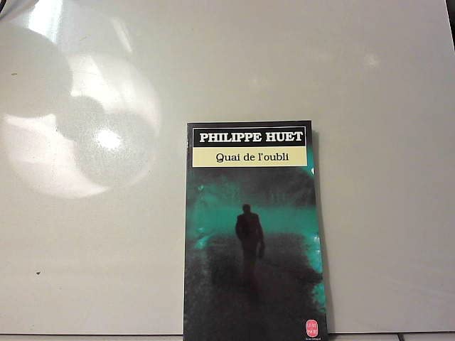 Quai de l'oubli 9782253076377