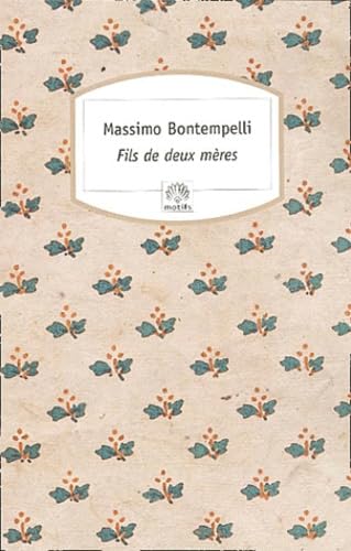 Fils de deux mères 9782842614737