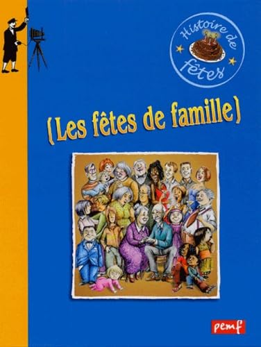 Les fêtes de famille 9782845265486