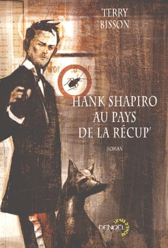 Hank Shapiro au pays de la récup' 9782207253038