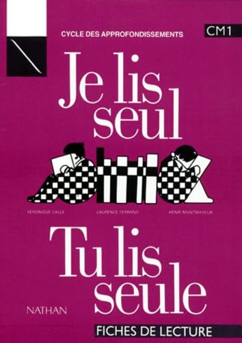 Je lis seul, tu lis seule. CM1, fichier élève 9782091203959