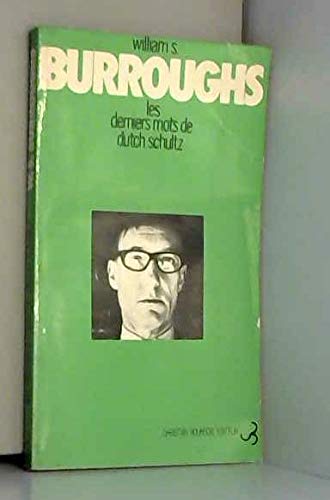 Les derniers mots de dutch schultz 