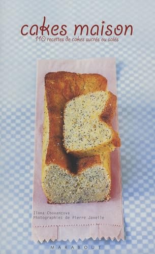 Cakes maison: 110 recettes de cakes sucrés / salés 9782501048958