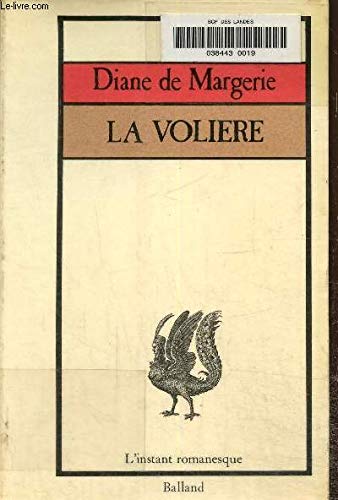 La volière. 1979. Broché. 90 pages. (Littérature) 