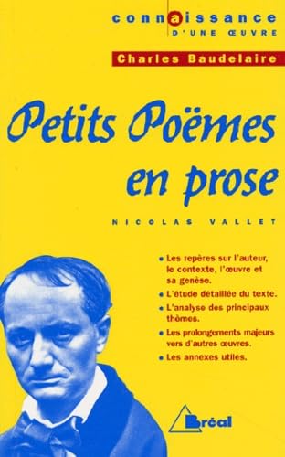 Petits Poèmes en prose, de Baudelaire 9782842911515