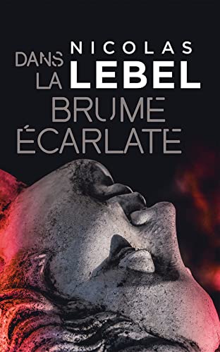 Dans la brume écarlate 9782298157864