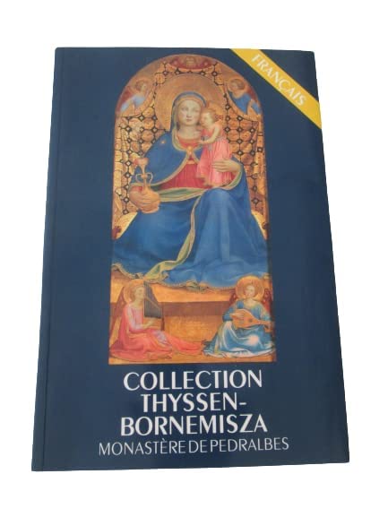 Collection thyssen-bornemisza monastere de pedralbes 9788481560558