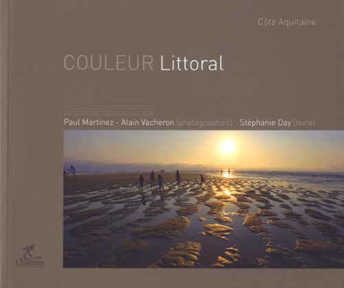 Couleur Littoral : Côte Aquitaine 9782844661814