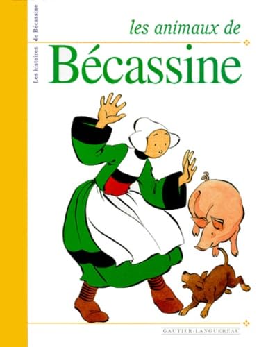 Les Animaux de Bécassine 9782013907774
