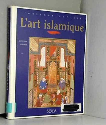 L'Art Islamique 9782866561505