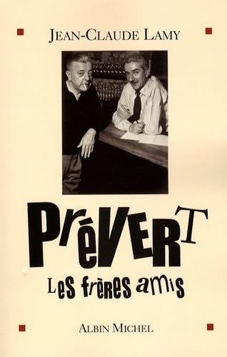 Prévert, les frères amis 9782226189714