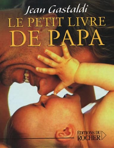 Le Petit Livre de papa 9782268034935