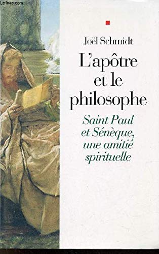 L'apôtre et le philosophe 9782702853115