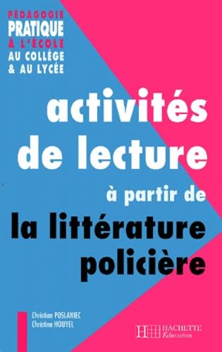 Activites De Lecture A Partir De La Litterature Policiere 9782011706836