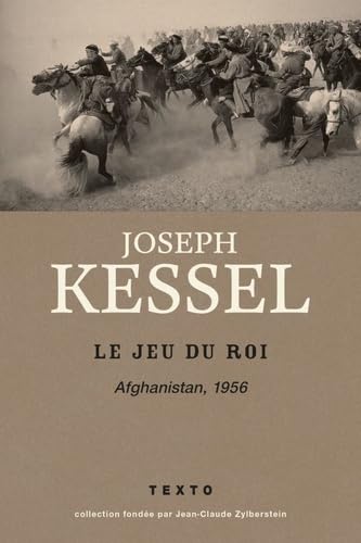 Le jeu du roi: afghanistan 1956 9791021039032