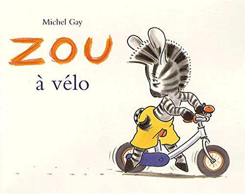 Zou à vélo 9782211086936